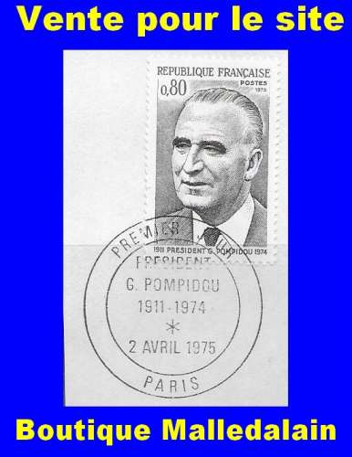 FRANCE - Oblitéré 1er jour sur fragment - YT 1839 Georges Pompidou - OHT 68