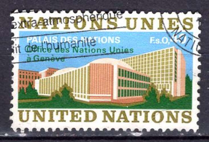 NATIONS UNIES GENEVE 1972 FACADE DU PALAIS DES NATIONS OBLITERE