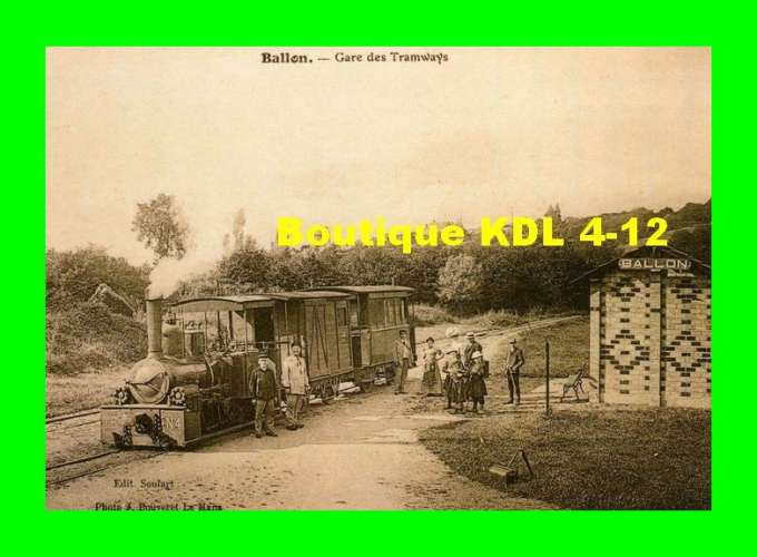 AL REP 29 - Train - loco Corpet-Louvet 020 T n° 4 en gare - BALLON - Sarthe - TS - Reproduction