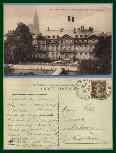 CPA Strasbourg le Commissariat Général et Cathédrale voy. Sem. N° 193 1926 TB