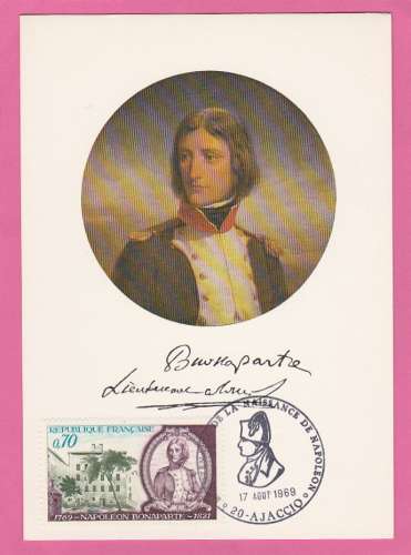 France N°1610 - Carte maximun Napoléon Bonaparte (Cachet Ajaccio) 1969