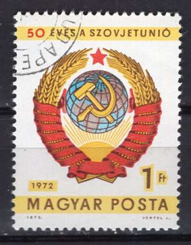 HONGRIE 1972 50 EME ANNIVERSAIRE DE L'UNION SOVIETIQUE OBLITERE 