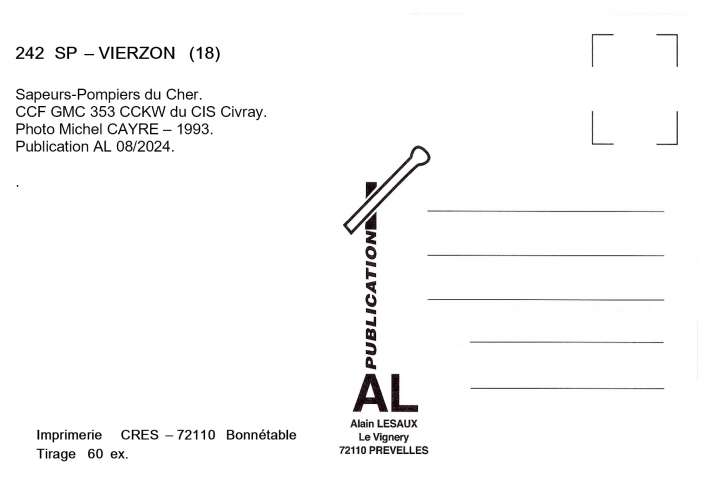 AL SP 242 - CCF GMC du CIS Civray - VIERZON - Cher