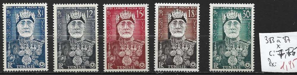 TUNISIE FRANCAISE 383 à 87 *  côte 7.75 €