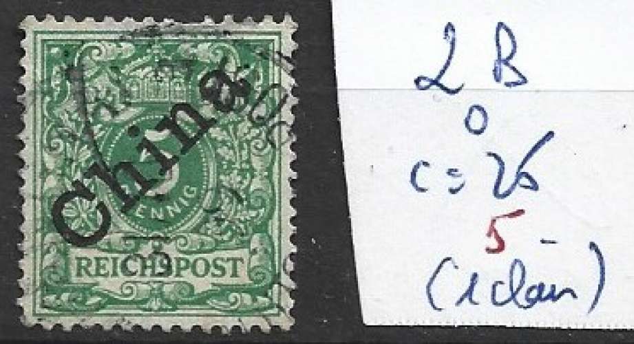 CHINE ALLEMANDE 2B oblitéré côte 25 € ( 1 clair )