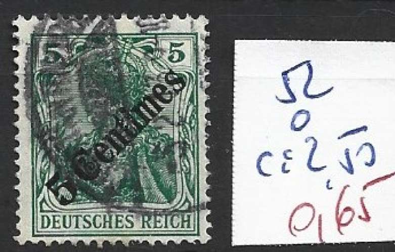 LEVANT ALLEMAND 52 oblitéré côte 2.50 € 