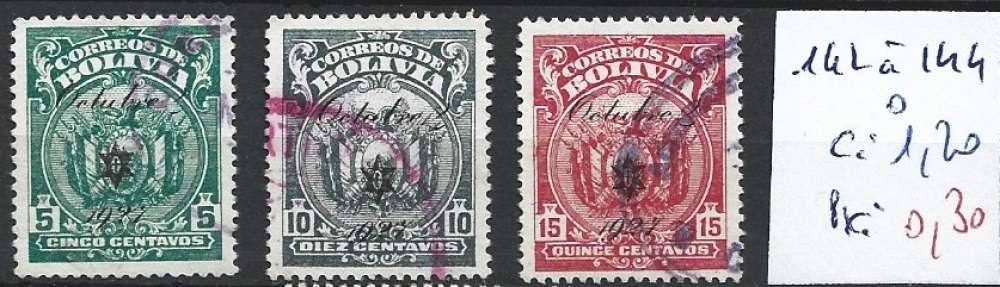 BOLIVIE 142 à 144 oblitérés côte 1.20 €
