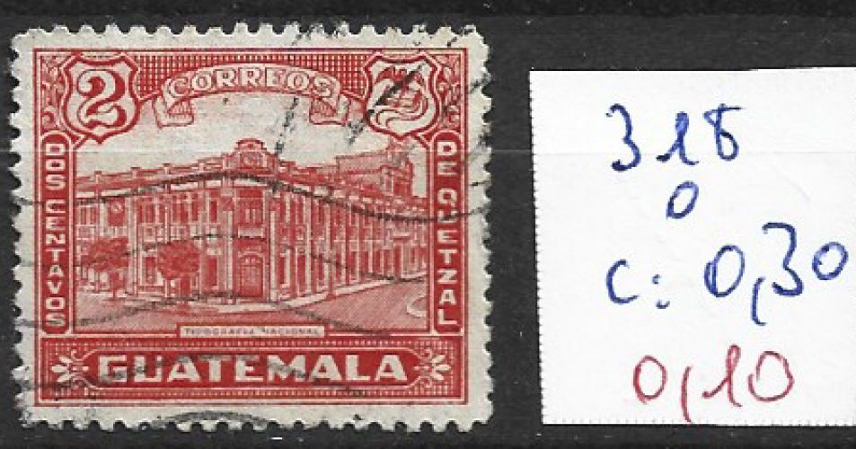 GUATEMALA 318 oblitéré côte 0.30 € 