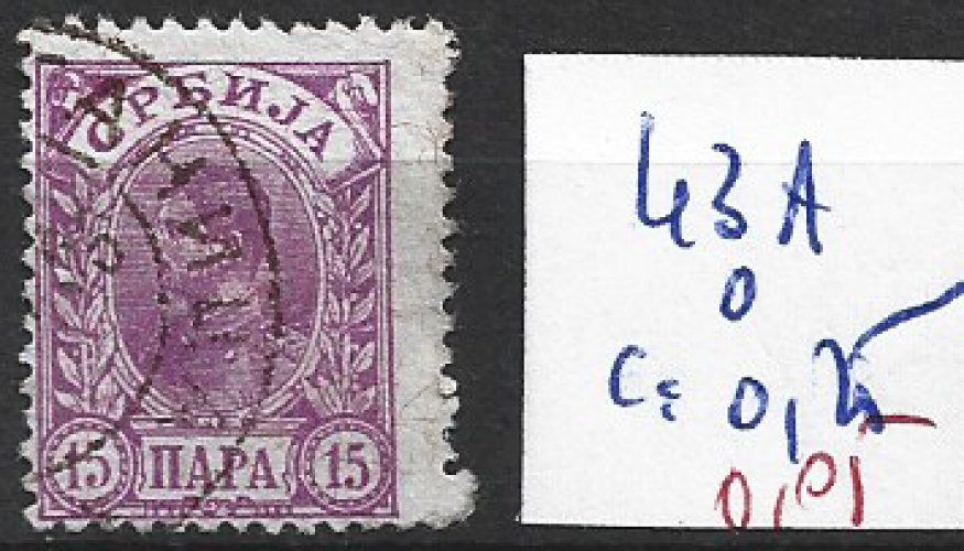 SERBIE 43A oblitéré côte 0.25 € 