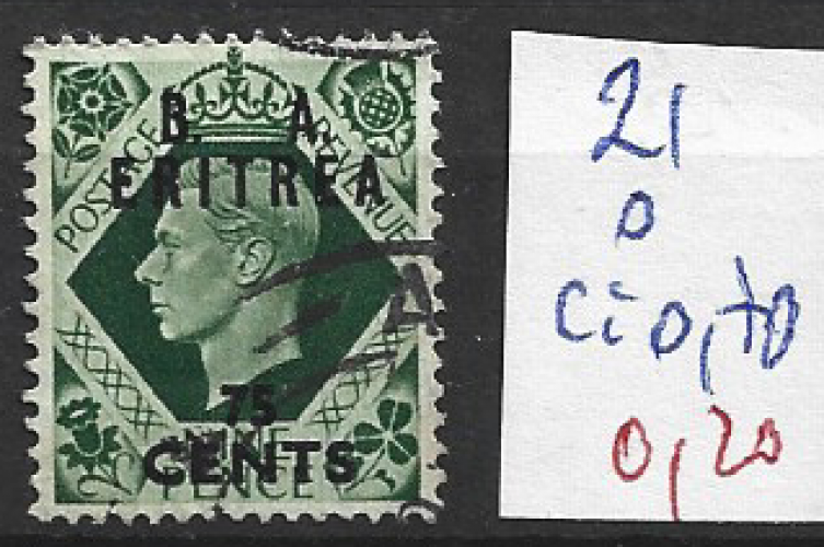 ERYTHREE OCCUPATION BRITANNIQUE 21 oblitéré côte 0.70 €