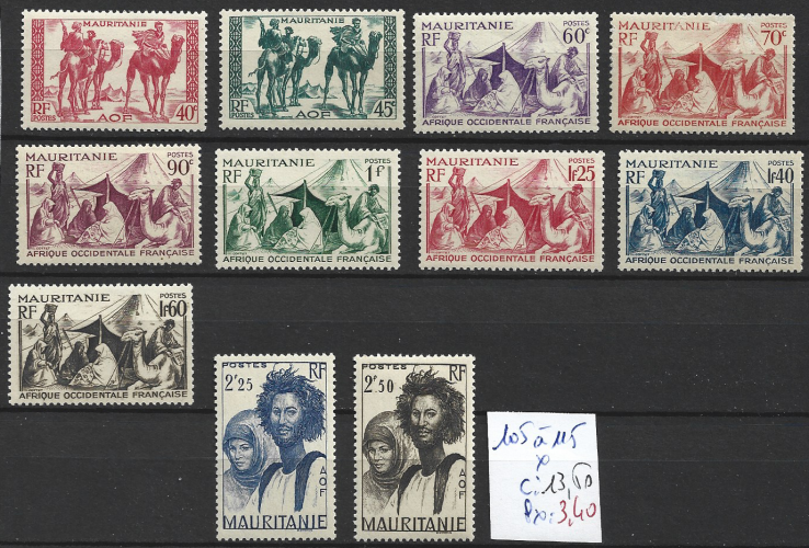 MAURITANIE FRANCAISE 105 à 115 * côte 13.50 € 