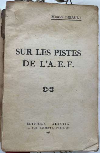 Sur les pistes de l'AEF