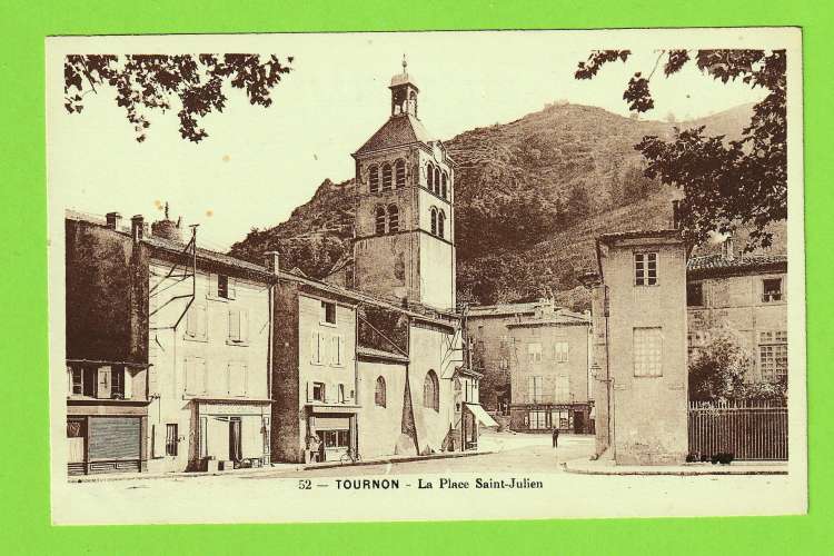TOURNON - LA PLACE SAINT-JULIEN
