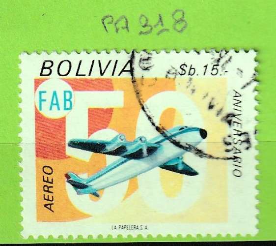 BOLIVIE YT P-A N°318 OBLIT