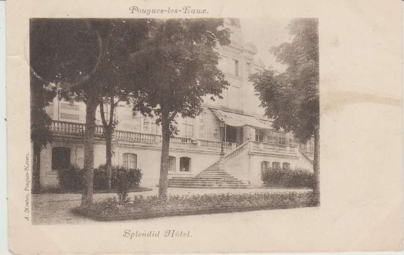 CPA PRECURSEUR POUGUES-LES-EAUX (58) SPLENDID HÔTEL