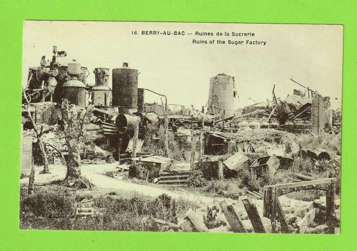 BERRY-AU-BAC - RUINES DE LA SUCRERIE