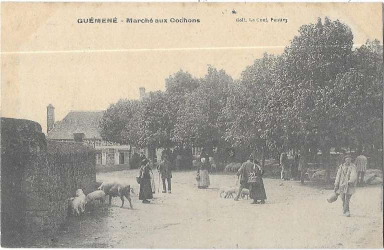 GUEMENE: Marché aux Cochons - coll Le Cunf