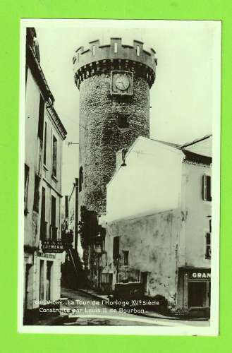 VICHY - LA TOUR DE L'HORLOGE