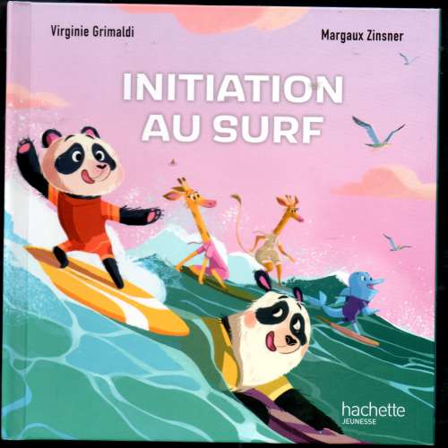 Livre / Initiation au surf / Hachette jeunesse / MCDO / 2024