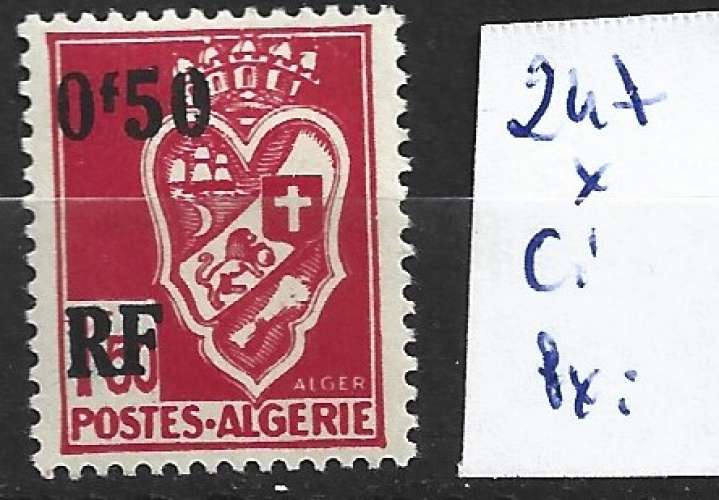 ALGERIE FRANCAISE 247 * côte 0.50 € 