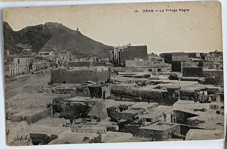 Algérie Oran Le village nègre