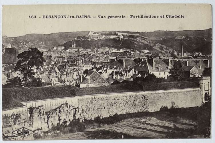 Besançon Vue générale Fortifications et Citadelle