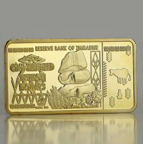 Lingot plaqué Or - Zimbabwe One Hundred Trillion Dollars