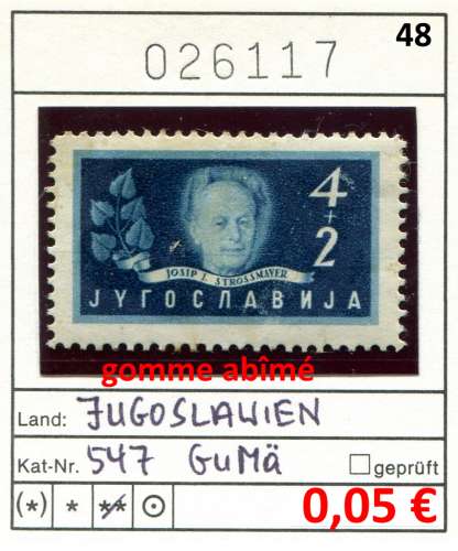 Yougoslavie 1948 - Michel 547 - Yvert ? - ** neuf mnh - gomme abîmé Yougoslavie 1948 - Michel 547 - Yvert ? - ** neuf mnh - gomme abîmé