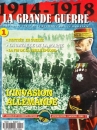 1914-1918 La Grande Guerre, l´histoire vraie de la première guerre mondiale