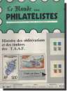 Le Monde des Philatélistes N° 367 9/83 TAAF