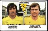 1 - Panini - Football - Dominique Trenoras - Alexandre Stassievitch - Montluçon - 1978