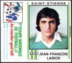 28 - Football - Panini/Vache qui rit - Jean François Larios/Saint Etienne - 1ère coupe de foot à 7