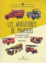 Les miniatures de Pompiers dans les séries presse par Grégory SCHMAUCH - Edition Carlo Zaglia