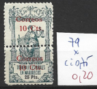 MAROC ESPAGNOL 79 *  côte 0.75 €