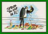 CPM Humour, J'attends ton coup de fil ! illustr. E. Chaunu, neuve, Ed Valoire. Hirondelle oiseau